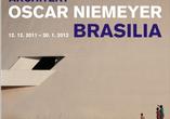 Architekt Oscar Niemeyer - Brasilia. WYSTAWA