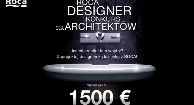 Konkurs dla architektów wnętrz Roca Designer