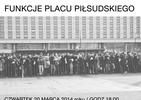 Czy architektura Warszawy jest warszawska? Plac Piłsudskiego