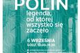 Dzień Polin - 6 września 2014. Dzień otwarty w Muzeum Historii Żydów Polskich w Warszawie
