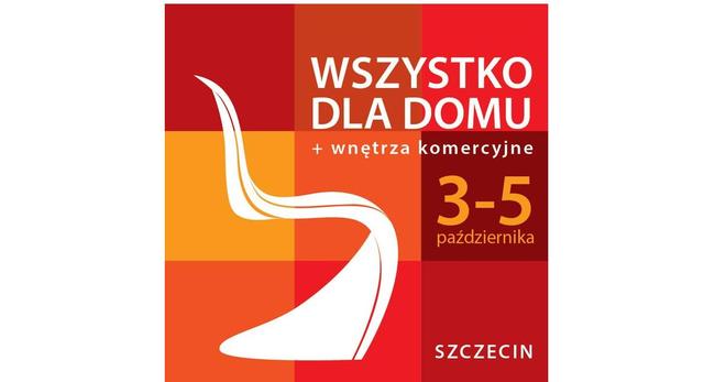 23. Targi Wykończenia i Wyposażenia Wnętrz WSZYSTKO DLA DOMU + wnętrza komercyjne 2014 w Szczecinie