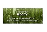 Konferencja BIOCITY - czwartek, 25 września 2014, Wydział Architektury Politechniki Warszawskiej