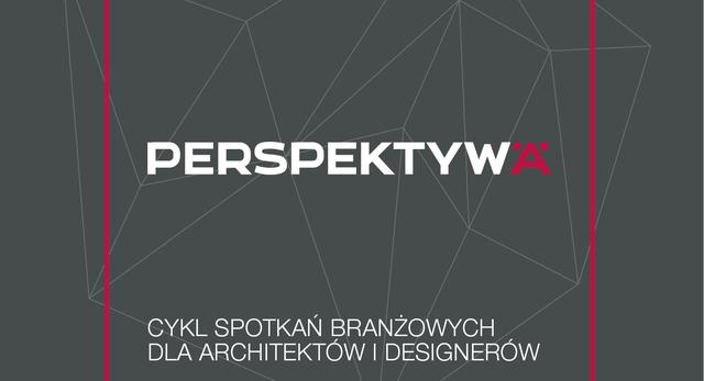 Perspektywa dla architekta i designera. Architektura współczesna w IPW