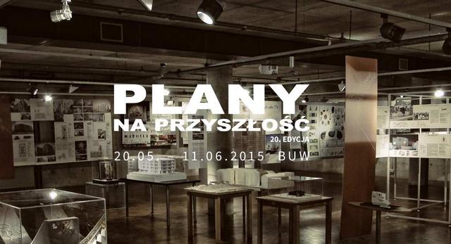 Plany na przyszłość, czyli współczesna architektura Warszawy w BUW