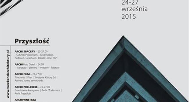 Weekend Architektury w Gdyni 2015. Wspóczesna architektura i modernizm