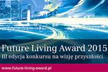Architektura i design przyszłości: Future Living Award 2015