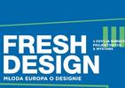 Fresh Design z Europy Środkowej