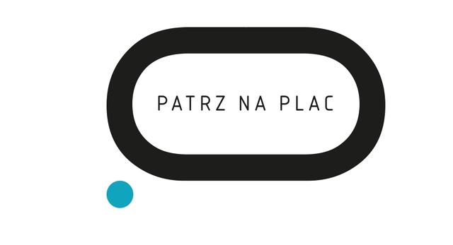 Współczesna architektura Warszawy: konkurs Patrz na plac