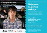 Kino plenerowe w Płocku. Najlepsze najgorsze wakacje